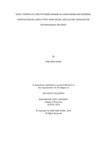 NOVEL THERAPEUTICS AND PATHOMECHANISMS IN HUMAN MENDELIAN DISORDERS: PHENYLKETONURIA, MAPLE SYRUP URINE DISEASE, AND SUCCINIC SEMIALDEHYDE DEHYDROGENASE DEFICIENCY