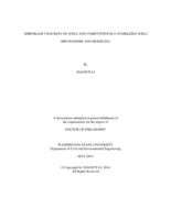 SHRINKAGE CRACKING OF SOILS AND CEMENTITIOUSLY-STABILIZED SOILS: MECHANISMS AND MODELING