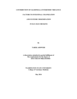 CONTRIBUTION OF SALMONELLA ENTERITIDIS VIRULENCE FACTORS TO INTESTINAL COLONIZATION AND SYSTEMIC DISSEMINATION IN DAY-OLD CHICKENS