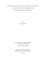 STRATEGIC APPROACHES TOWARDS SOLVING CRITICAL CHALLENGES IN CRYSTAL GROWTH OF DETECTOR GRADE Cd0.9Zn0.1Te INCLUDING MELT MIXING TECHNIQUES