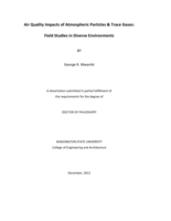 Air Quality Impacts of Atmospheric Particles & Trace Gases: Field Studies in Diverse Environments