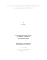 EVALUATION OF PHOSPHORUS INDICES IN RECENTLY ACIDIFIED SOIL OF THE COLUMBIA BASIN, WASHINGTON STATE