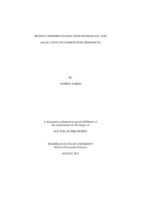 PRODUCT DIFFERENTIATION WITH TECHNOLOGY AND ALLOCATION OF COMMON POOL RESOURCES