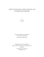 TOPICS IN STABILIZATION UNDER CONSTRAINTS AND SYNCHRONIZATION PROBLEMS