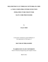 MILLIMETER-WAVE WIRELESS NETWORK-ON-CHIP: A CMOS COMPATIBLE INTERCONNECTION INFRASTRUCTURE FOR FUTURE MANY-CORE PROCESSORS