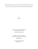 SHORT-TERM FORECASTS AND LONG-TERM CLIMATE PROJECTIONS FOR LOCAL AIR QUALITY USING COMPUTATIONALLY EFFICIENT MODELING METHODS