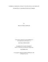NUMERICAL MODELING OF HEAVY PLANING HULLS AND HIGH LIFT HYDROFOILS AT MODERATE FROUDE NUMBERS