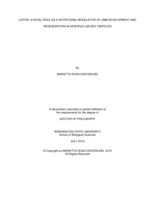 LEPTIN: A NOVEL ROLE AS A NUTRITIONAL MODULATOR OF LIMB DEVELOPMENT AND REGENERATION  IN XENOPUS LAEVIES TADPOLES