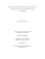THE INFLUENCE OF ACADEMIC PREPARATION AND SELF-EFFICACY ON GRADUATES’ CHOICE OF AND PERSISTENCE TOWARD  STEM DEGREES