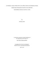 SYNTHESIS, CHARACTERIZATION AND APPLICATIONS OF HYDROGELS FROM RENEWABLE RESOURCES BASED ON SOY PROTEIN MACROMER AND POLY(ACRYLIC ACID)