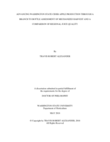 ADVANCING WASHINGTON STATE CIDER APPLE PRODUCTION THROUGH A BRANCH TO BOTTLE ASSESSMENT OF MECHANIZED HARVEST AND A COMPARISON OF REGIONAL JUICE QUALITY