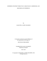 RENDERING THE FIRST WORLD WAR: NARRATOLOGY, MODERNISM, AND [RE]VISIONS OF EXPERIENCE