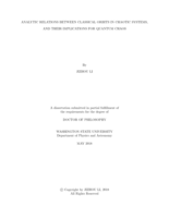 ANALYTIC RELATIONS BETWEEN CLASSICAL ORBITS IN CHAOTIC SYSTEMS, AND THEIR IMPLICATIONS FOR QUANTUM CHAOS
