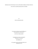 PROFILING DILUENT/EXTRACTANT/LANTHANIDE COMPLEX INTERACTIONS IN ADVANCED TALSPEAK SEPARATION SYSTEMS