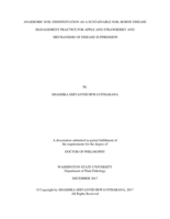 ANAEROBIC SOIL DISINFESTATION AS A SUSTAINABLE SOIL-BORNE DISEASE MANAGEMENT PRACTICE FOR APPLE AND STRAWBERRY AND MECHANISMS OF DISEASE SUPPRESSION