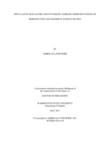 Speculative Sexualities and Futuristic Families: Representations of Reproduction and Kinship in Science Fiction