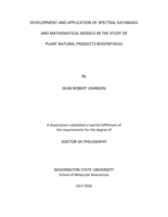 Development and Application of Spectral Databases and Mathematical Models in the Study of Plant Natural Products Biosynthesis