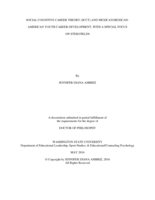 SOCIAL COGNITIVE CAREER THEORY (SCCT) AND MEXICAN/MEXICAN-AMERICAN YOUTH CAREER DEVELOPMENT, WITH A SPECIAL FOCUS ON STEM FIELDS