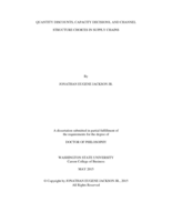 Quantity Discounts, Capacity Decisions, and Channel Structure Choices in Supply Chains