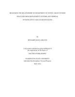 MEASURING THE RELATIONSHIP OF DEPARTMENT OF JUSTICE, GRANT-FUNDED POLICE RECORDS MANAGEMENT SYSTEMS AND CRIMINAL INVESTIGATIVE CASE CLEARANCE RATES