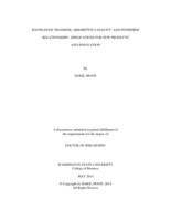 KNOWLEDGE TRANSFER, ABSORPTIVE CAPACITY, AND INTERFIRM RELATIONSHIPS:  IMPLICATIONS FOR NEW PRODUCTS AND INNOVATION