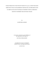 CHARACTERIZATION OF SECONDARY PHASES IN Cd0.9Zn0.1Te DETECTOR GRADE SEMICONDUCTOR BY IR TRANSMISSION MICROSCOPE AND IMPLEMENTATION OF AMPOULE ROTATION TECHNIQUE IN MODIFIED VERTICAL BRIDGMAN GROWTH TO MINIMIZE THE SECONDARY PHASES