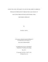 Living two Lives: The Ability of Low Income African American Females in their Quest to Break the Glass Ceiling in Education Through The Ellison Model (TEM) Mentoring  Approach
