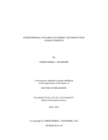 Intertemporal Dynamics of Market and Production Charactoristics