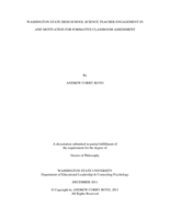 WASHINGTON STATE HIGH SCHOOL SCIENCE TEACHER ENGAGEMENT IN AND MOTIVATION FOR FORMATIVE CLASSROOM ASSESSMENT