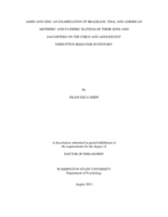 ADHD AND ODD: AN EXAMINATION OF BRAZILIAN, THAI, AND AMERICAN MOTHERS' AND FATHERS' RATINGS OF THEIR SONS AND DAUGHTERS ON THE  CHILD AND ADOLESCENT DISRUPTIVE BEHAVIOR INVENTORY