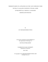 THERMODYNAMICS OF LANTHANIDE GLUCONIC ACID COMPLEXES UNDER NEUTRAL TO ALKALINE CONDITIONS: TOWARD A MORE ENVIRONMENTALLY FRIENDLY LANTHANIDE BENEFICIATION PROCESS