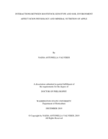 INTERACTIONS BETWEEN ROOTSTOCK GENOTYPE AND SOIL ENVIRONMENT AFFECT SCION PHYSIOLOGY AND MINERAL NUTRITION OF APPLE
