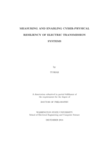 Measuring and Enabling Cyber-Physical Resiliency of Electric Transmission Systems