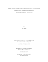 Three Essays on the Role of Heterogeneity in Industrial Organization, International Trade, and Environmental Economics
