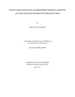 GENETIC CHARACTERIZATION AND RHIZOSPHERE MICROBIAL COMMUNITY ANALYSIS ASSOCIATED WITH ROOT ROT DISEASE OF WHEAT