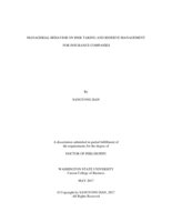 MANAGERIAL BEHAVIOR ON RISK TAKING AND RESERVE MANAGEMENT FOR INSURANCE COMPANIES