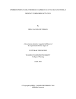 Understanding Family Members' Experiences of Facilitated Family Presence