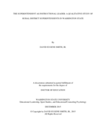 THE SUPERINTENDENT AS INSTRUCTIONAL LEADER:A QUALITATIVE STUDY OF RURAL DISTRICT SUPERINTENDENTS IN WASHINGTON STATE