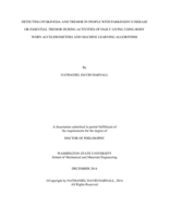 DETECTING DYSKINESIA AND TREMOR IN PEOPLE WITH PARKINSON'S DISEASE OR ESSENTIAL TREMOR DURING ACTIVITIES OF DAILY LIVING USING BODY WORN ACCELEROMETERS AND MACHINE LEARNING ALGORITHMS