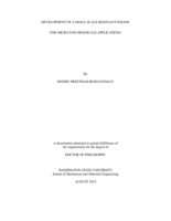 DEVELOPMENT OF A SMALL SCALE RESONANT ENGINE FOR MICRO AND MESOSCALE APPLICATIONS