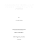 Chemical Characterization of Biogenic Secondary Organic Aerosol Generated from the Oxidation of Plant and Leaf Litter Emissions