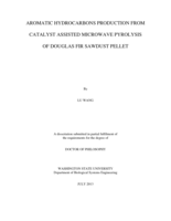 Aromatic hydrocarbons production from catalyst assisted microwave pyrolysis of Douglas fir sawdust pellet