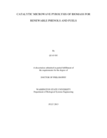 CATALYTIC MICROWAVE PYROLYSIS OF BIOMASS FOR RENEWABLE PHENOLS AND FUELS