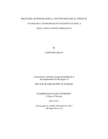 MEASURES OF PHYSIOLOGICAL AND PSYCHOLOGICAL STRESS IN  NOVICE HEALTH PROFESSIONS STUDENTS DURING A  SIMULATED PATIENT EMERGENCY