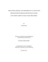 MECHANISM, KINETICS AND MICROBIOLOGY OF SELECTION PRESSURE DRIVEN BIOMASS RETENTION IN SOLIDS: CONTAINING AGRICULTURAL WASTE TREATMENT