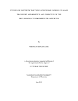 STUDIES OF SYNTHETIC PARTICLES AND NERVE ENDINGS ON MASS TRANSPORT AND KINETICS AND INHIBITION OF THE DEGLYCOSYLATED DOPAMINE TRANSPORTER