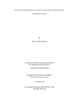 ESSAYS IN ENVIRONMENTAL REGULATION DESIGN AND PRODUCT DIFFERENTIATION