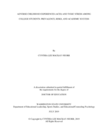 ADVERSE CHILDHOOD EXPERIENCES (ACES) AND TOXIC STRESS AMONG COLLEGE STUDENTS: PREVALENCE, RISKS, AND ACADEMIC SUCCESS