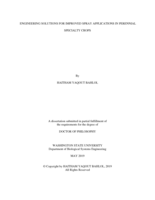 ENGINEERING SOLUTIONS FOR IMPROVED SPRAY APPLICATIONS IN PERENNIAL SPECIALTY CROPS