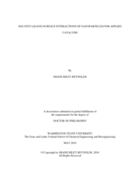 SOLVENT-LIGAND-SURFACE INTERACTIONS OF NANOPARTICLES FOR APPLIED CATALYSIS